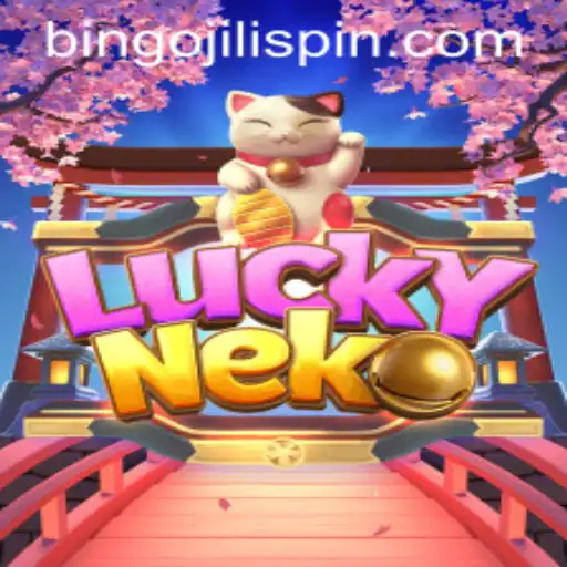 Experience the Excitement of LuckyNeko with Bingo JiLi Spin